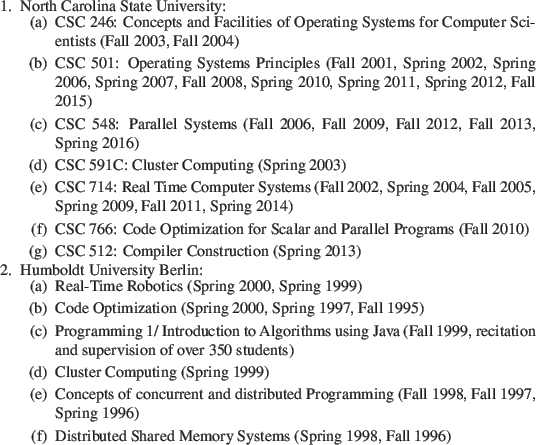 \begin{smallenumerate}
\par
\item North Carolina State University:
\par
\begin{s...
...tems (Spring 1998, Fall 1996)
\par
\end{smallenumerate}\par
\end{smallenumerate}